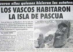 ¡Exclusiva!: Los vascos habitaron la Isla de Pascua