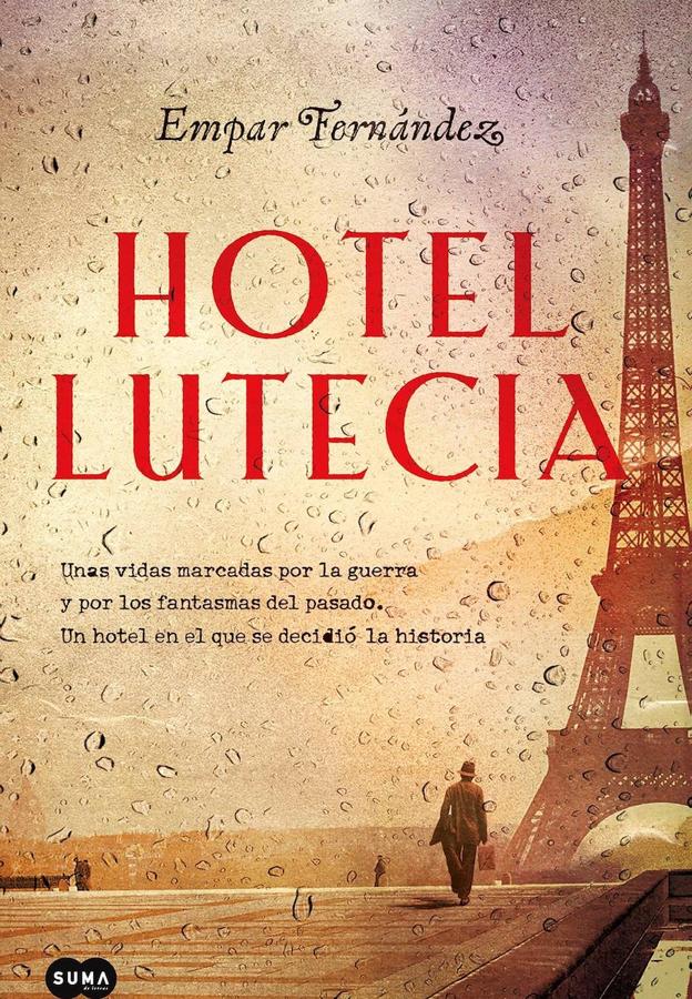 'Hotel Lutecia' de Empar Fernández (Editorial Suma)