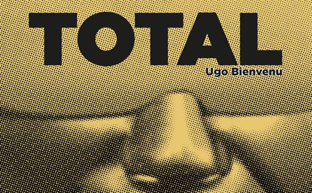 'Total' de Ugo Bienvenu (Editorial Ponent Mon)