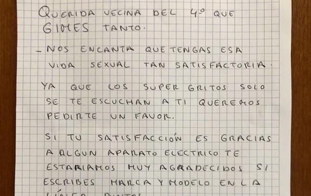 «Querida vecina que gimes tanto, nos encanta que tengas esa vida sexual tan satisfactoria»