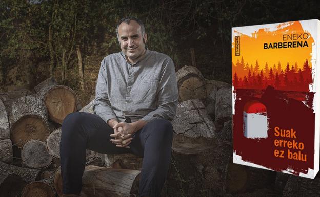 (H)ilbeltzaren baitan aurkeztuko du Eneko Barberenak 'Suak erreko ez balu' eleberria
