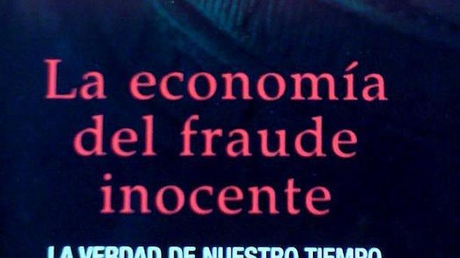 Los engaños inocentes (y no tan inocentes) de la economía actual